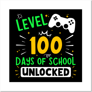 Level 100 Days Of School Unlocked Posters and Art